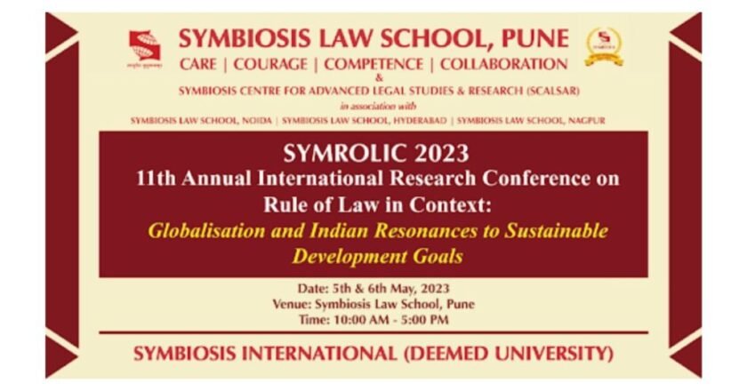 Symbiosis Law School Pune Organizes 11th International Annual Research Conference: SYMROLIC 2023