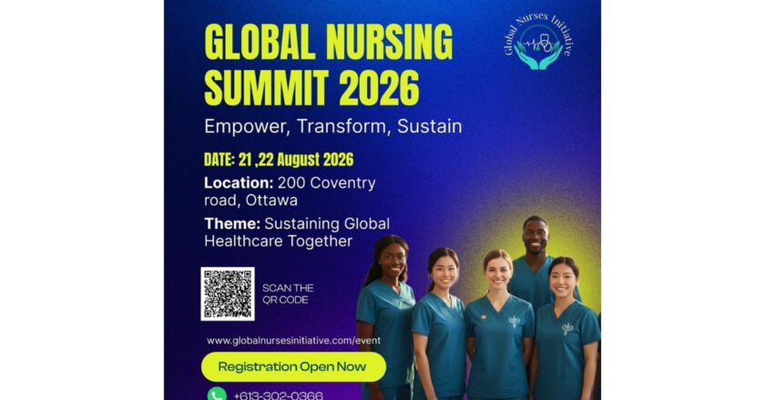 Global Nursing Summit 2026 in Canada: Empowering Nurses to Shape the Future of Healthcare