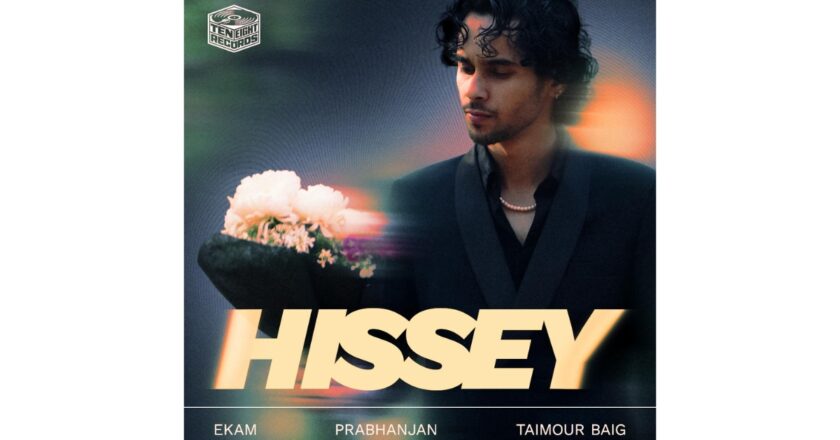 Ekam drops heartbreak anthem ‘Hissey’ from his conceptual Mahoul EP