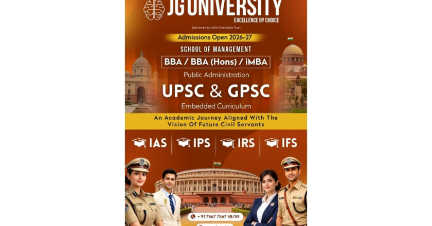 JG University Launches BBA (Hons) and iMBA in Public Administration with Integrated UPSC and GPSC Curriculum; Admissions Open for 2026–27