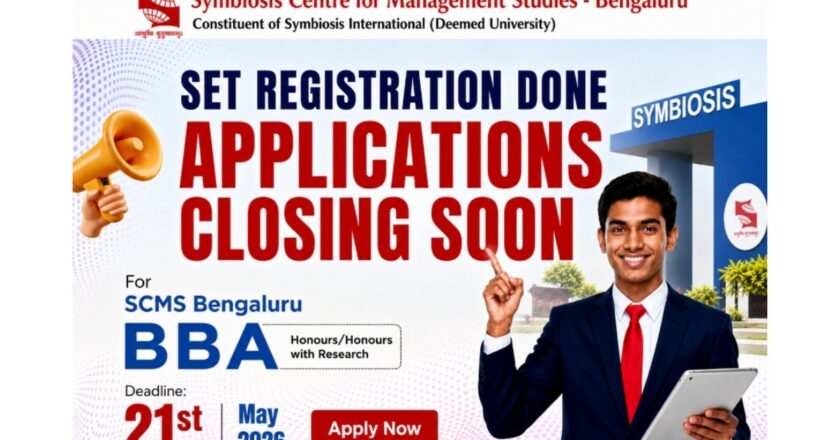 SCMS Bengaluru BBA Admissions 2026: SET Registration Closed on April 15; SCMS Bengaluru BBA Application Deadline May 21, 2026