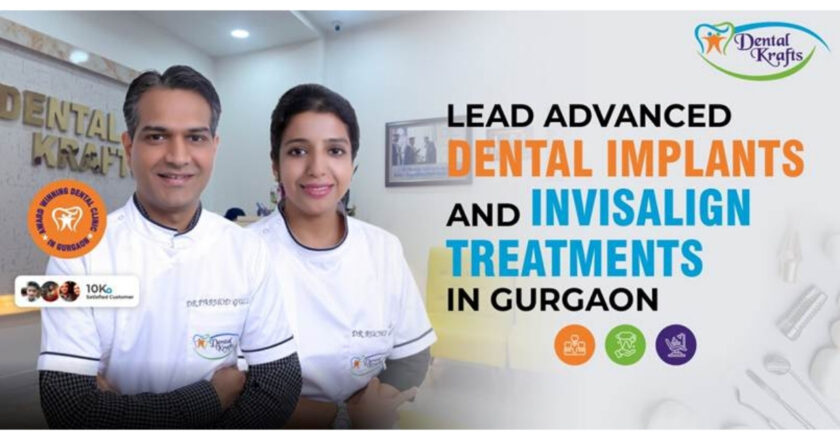 Dental Krafts Lead Advanced Dental Implants and Invisalign Treatments in Gurgaon