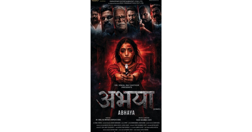 Producers Dr. Vimal Raj Mathur and Rupesh D. Gohil Launched Multilingual Posters for the Women-Centric Film “Abhaya”