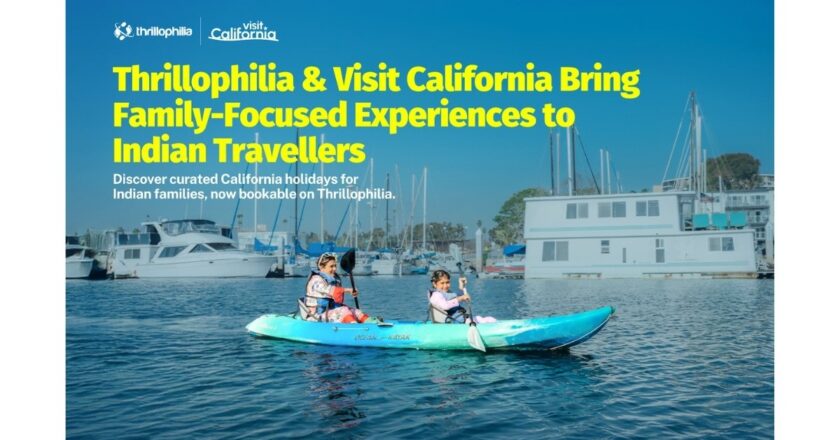 Thrillophilia and Visit California Partner to make California India’s Favorite Family Holiday Destination