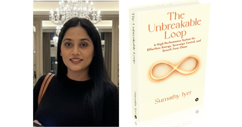 Sumathy Iyer Redefines Resilience and Performance Through The Unbreakable Loop
