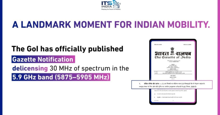 India Opens the Airwaves to Save Lives: Gazette Notification Enables V2X Communication on 5.9 GHz Spectrum