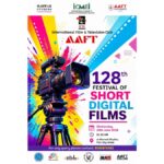 AAFT Introduces Prestigious Awards for Short Films at the Historic 128th AAFT Festival of Short Digital Films