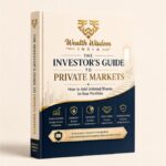 WWIPL Launches Comprehensive Guide to India’s Private Markets as Pre-IPO Investing Goes Mainstream