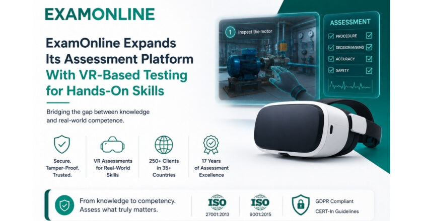 ExamOnline Expands Its Assessment Platform With VR-Based Testing for Hands-On Skills