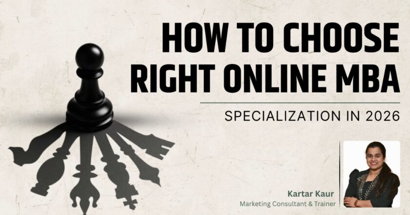 How to Choose the Right Online MBA Specialization in 2026