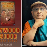 Dr. Sushrut Almast Brings the Independent Filmmaking Journey to Life in Bollywood Outsider – A Success Story