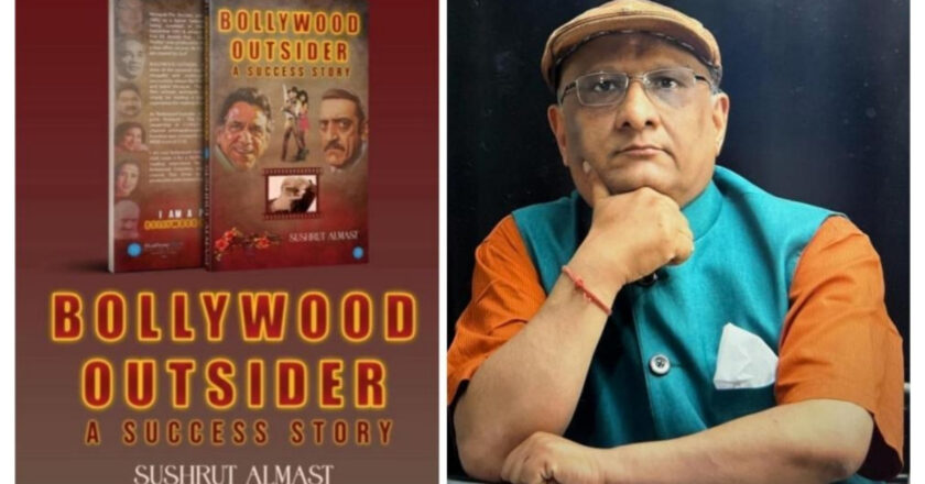 Dr. Sushrut Almast Brings the Independent Filmmaking Journey to Life in Bollywood Outsider – A Success Story