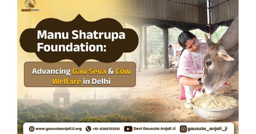 Manu Shatarupa Foundation: Engaged in gau seva, cow rescue, and animal welfare in Delhi